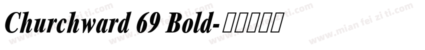 Churchward 69 Bold字体转换